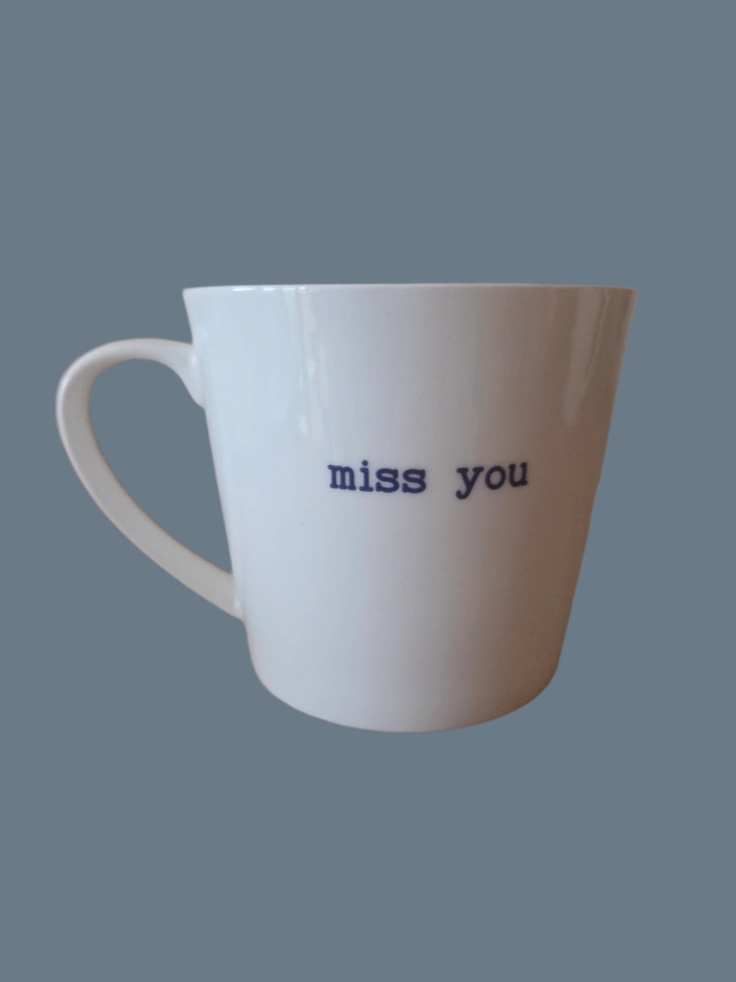 "Miss You" Fine China Mug - TLC Gifting