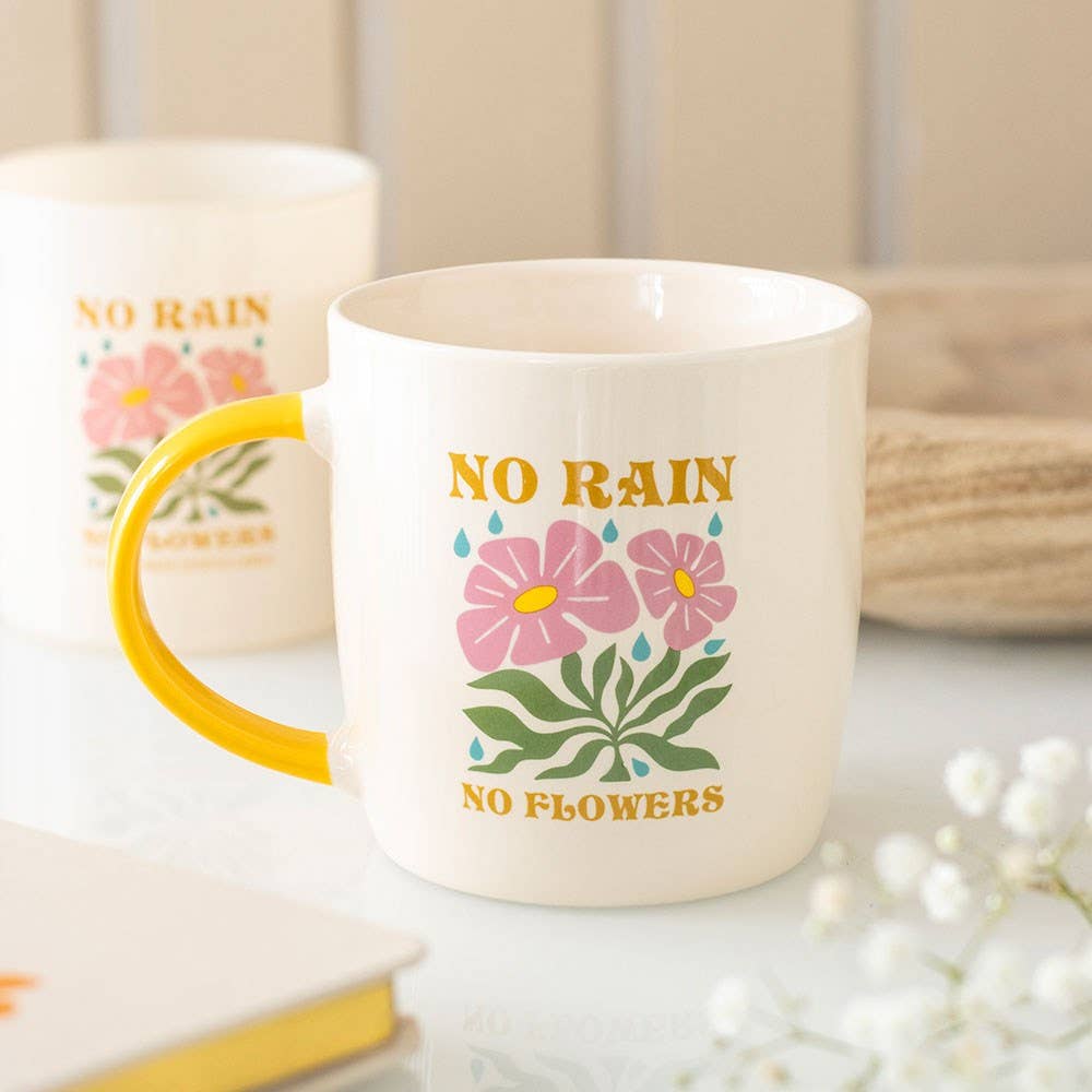 No Rain No Flowers ceramic mug